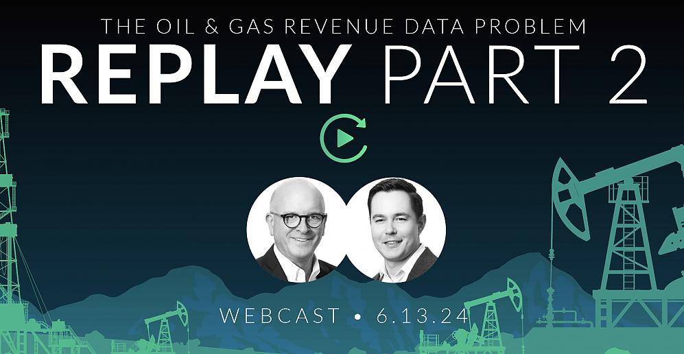 Oil & Gas Physical Webcast: How Oil & Gas Producers Can Unlock Critical Revenue Data